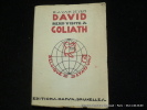 David rend visite à Goliath. Un rapport édifiant sur les Etats-Unis de 1934. E.J. Van de Ven