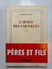 L'armée des chenilles. Pierre Vinclair