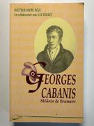 (BIOGRAPHIE) Georges Cabanis, le médecin de Brumaire par André Role - Image 1