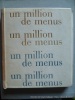 Un million de menus pour dîner et recevoir - Gastronomie.. Joyce-Cowen Leonore