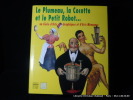 Le Plumeau, la Cocotte et le Petit Robot : un siècle d'arts graphiques et d'arts ménagers.. Collectif.