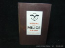 Histoire de la Milice 1918-1945. Bayac Jacques Delperrie de