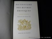 Dictionnaire des oeuvres érotiques. Domaine français. par PIA Pascal - Image 2