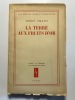 La terre aux fruits d'or. Amado Jorge