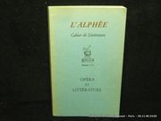 L'Alphée Cahier de littérature  numéro 4-5: opéra et littérature par Collectif