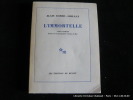 L'Immortelle. Ciné-roman illustré de 40 photos extraites du film.. Robbe-Grillet Alain