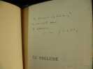 Le Prélude. Avec un hors-texte d'Edouard Vuillard. Envoi de l'auteur à Armand Ephraïm.. Géraldy Paul