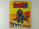 Tirez pas sur le Spirit. Will Eisner