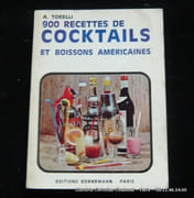 900 recettes de cocktails et boissons américaines. par Torelli A. - Image 1