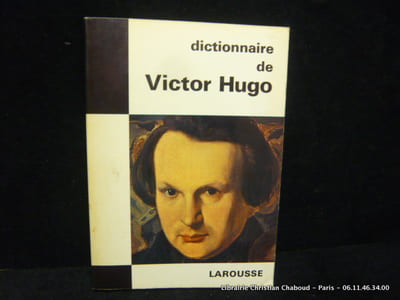 Dictionnaire de Victor Hugo