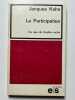 La participation. Ce que de Gaulle cache.. Kahn Jacques
