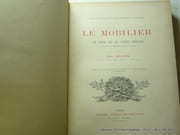 Le mobilier au XVIIe et au XVIIIe siècle et pendant les premières années du Ier empire. par Emile MOLINIER - Image 2