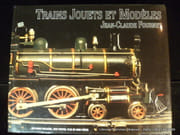 Trains jouets et modèle. La collection Giansanti Coluzzi & l'intégrale Fulgurex par Fournet Jean-Claude - Image 1