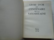 Livre d'or du Centenaire de La Samaritaine 1870-1970 par Introduction par Mr Maurice Renand. Marcel Achard. Jean Derens. Alain Erlande. PIerre Mounier - Image 2