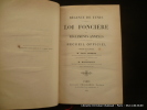 Régence de Tunis - Loi foncière et réglements annexes. Recueil officiel. Précédé des rapports de M. Paul Cambon et de Massicaut.. Régence de Tunis ...