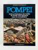 POMPEI. Guide archéologique des fouilles de Pompéi avec itinéraires, plans et reconstitutions.. Maulucci Francesco Paolo