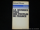 La musique folk des peuples de France. R. Pécout