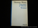La mort à Venise suivi de Tristan. Thomas Mann
