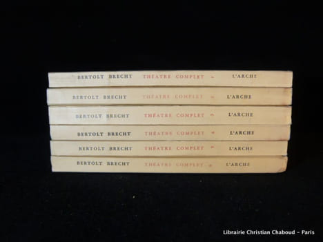 Théatre complet (6 premiers tomes). I- Le Cercle de craie caucasien. Homme pour Homme. L'exception et la règle. II- Mère Courage. Grand'peur et ...