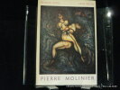 Pierre Molinier. Un film de Raymond Borde. Texte de André Breton.. Raymond Borde. André Breton.
