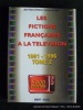 Les fictions françaises à la télévision. Tome 2: 1991-1996 5000 oeuvres. Jean-Marc Doniak/Nicolas Shmidt