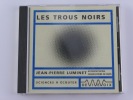 Les Trous noirs (CD audio). Jean-Pierre Luminet