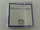 Les Trois contes  (coffret 3 CD). Gustave Flaubert
