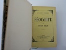 Les quatre évangiles. FECONDITE.  . ZOLA Emile