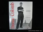 Denise Colomb par Denise Colomb. Texte de N. Bourcier, P. Roegiers - Image 1