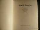 André Kertész. The Manchester Collection. With contributions by Henri-Cartier Bresson, Harold Riley, Mark Haworth-Booth, Lady Marina Vaisey, Weston J. ...