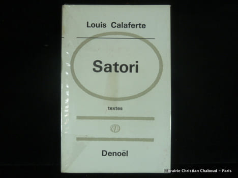 Satori. Textes.. Louis Calaferte