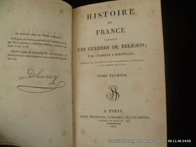 Histoire de France pendant les guerres de religion. En 2 volumes (fin du 7e Livre).
