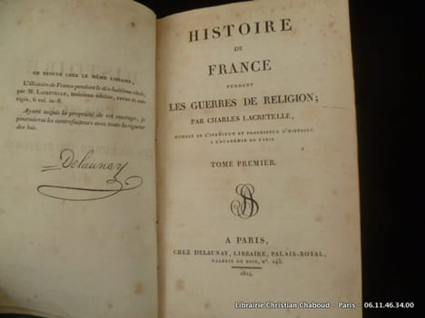 Histoire de France pendant les guerres de religion. En 2 volumes (fin du 7e Livre). . Lacretelle Charles