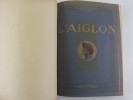 Oeuvres complètes illustrées. L'Aiglon drame en six actes, en vers. Représenté pour la premiere fois au theatre Sarah-Bernhardt, le 15 mars 1900. ...