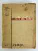 Louis Ferdinand Céline. Cahiers de L'Herne. N°3. Louis-Ferdinad Céline. Nombreuses contributions.