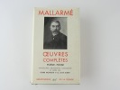 Oeuvres complètes. Poésie - Prose.. Mallarmé Stéphane.  Edition établie par Henri Mondor et G. Jean Aubry