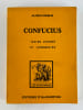 Confucius. Textes choisis et comment&eacute;s.. Doeblin Alfred