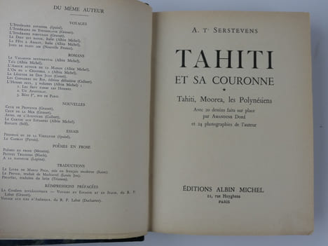 Tahiti et sa Couronne. 1 - Tahiti, Moorea, les Polynésiens 2- Marquises, Sous-le-Vent Australes, Tuamotu.En 2 vols.. T'SERSTEVENS, A.