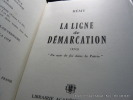 La ligne de démarcation (XVI). Edition originale. Un des 50 exemplaires de luxe numérotés.. Rémy