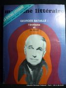 Magazine littéraire numéro 45. Georges Bataille : l'érotisme et la mort. par Collectif