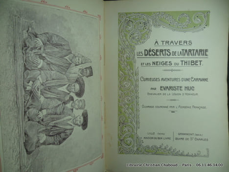 A travers les déserts de la Tartarie et les neiges du Thibet. Curieuses aventures d'une caravanne.. Evariste Huc, chevalier de la Légion d'Honneur.