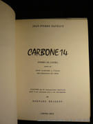 Carbone 14. Poèmes de l'oubli suivi de Petit glossaire à l'usage des géologues du coeur. Illustré de 16 linogravures originales dont 4 en couleurs plus 1 en couverture. par Daveluy Jean-Pierre - Fraeken Bernard - Image 2