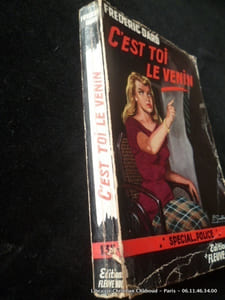 C'est toi le venin.