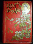 Une élève de seize ans. Cinquante illustrations par Darien Marie, George Roux, Gérardin, E. Jankowski, E. Froment, Yon, Dubouchet. par Legouvé Ernest - Image 1