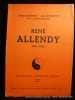 René Allendy 1889-1942.. Charles Baudouin - Jean Desplanque - Dr h. c. René Jaccard