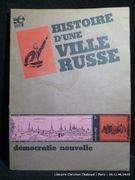 Démocratie Nouvelle - Histoire d'une Ville Russe. Oct.-nov. 1967 par Collectif