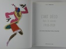 L'Art déco dans le monde 1910-1939. Charlotte Benton, Tim Benton et Ghislaine Wood.