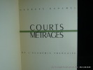 Courts Métrages. Duhamel Georges