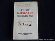 Histoire musicale du Moyen-Age par Jacques Chailley