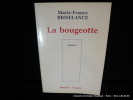 La bougeotte. Marie-France Briselance